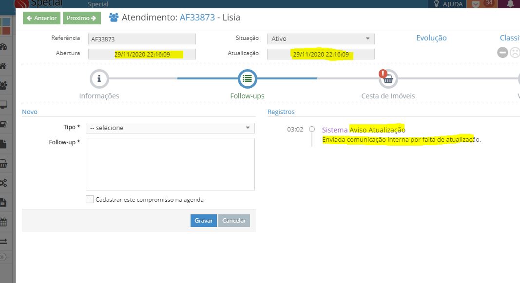 6 - NESTE EXEMPLO NÃO FOI REALIZADO NENHUM FOLOWUP, O SISTEMA AVISA E EM 3 DIAS SERÁ DADO BAIXA AUTOMÁTICA.JPG